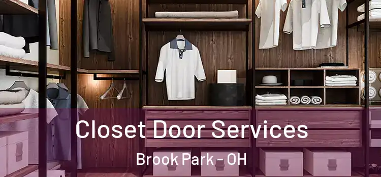 Closet Door Services Brook Park - OH