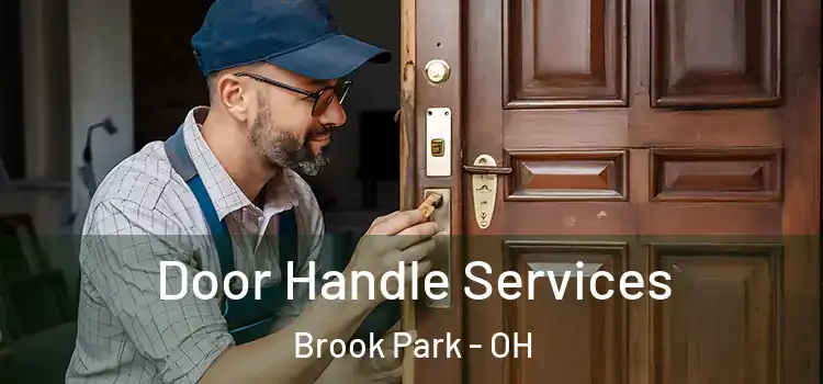Door Handle Services Brook Park - OH