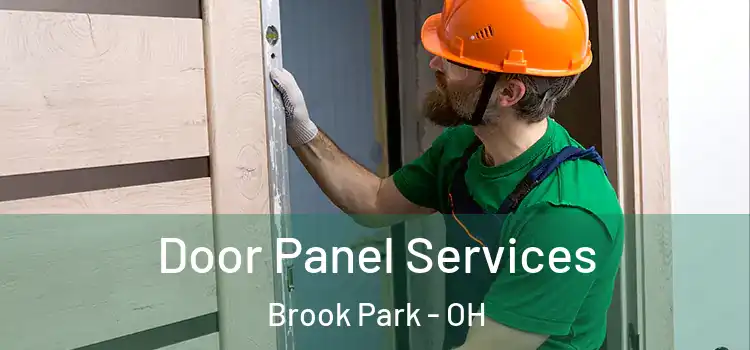 Door Panel Services Brook Park - OH