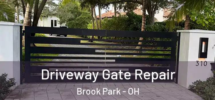 Driveway Gate Repair Brook Park - OH